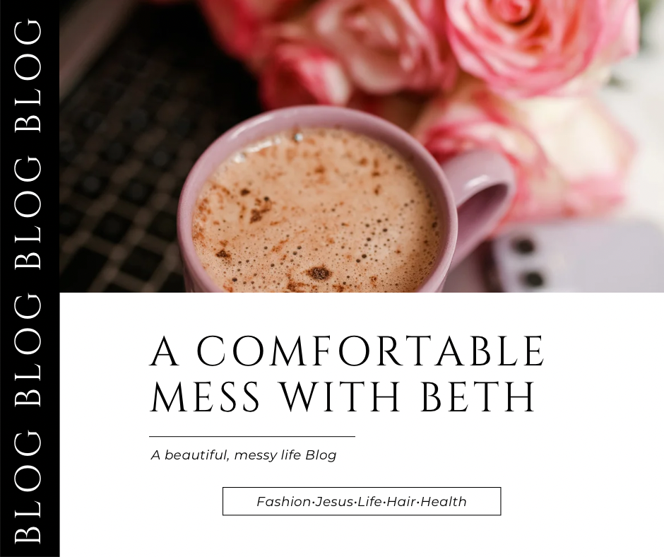 A Comfortable Mess with Beth Blog